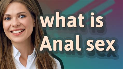 sex anal video|anal videos